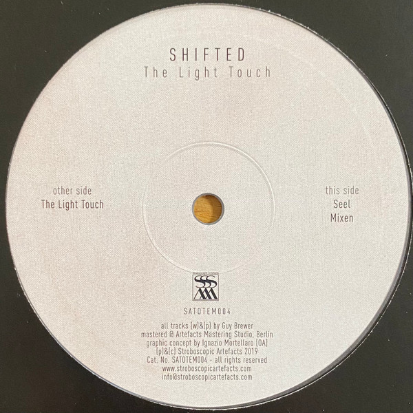 Shifted - The Light Touch | Stroboscopic Artefacts (SATOTEM004)