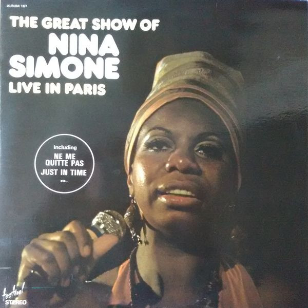 Nina Simone - The Great Show Of Nina Simone Live In Paris | Disques Festival (Album 167)