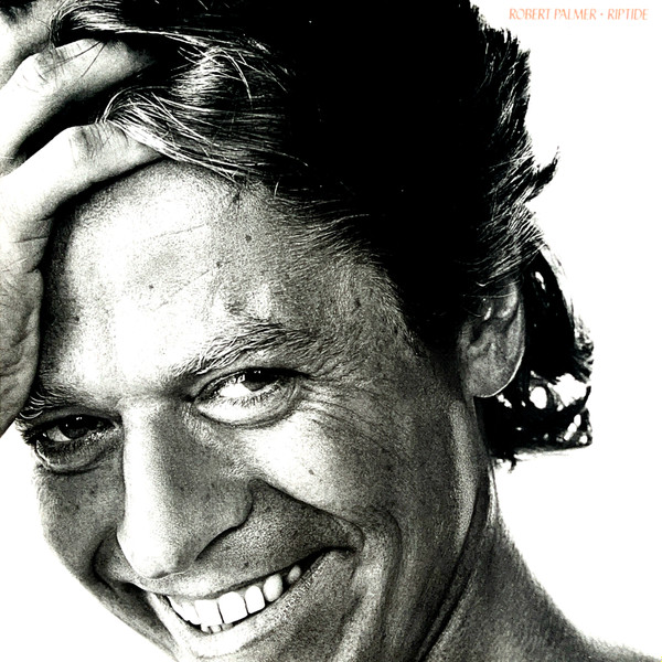 Robert Palmer - Riptide | Island Records (207 083-630)