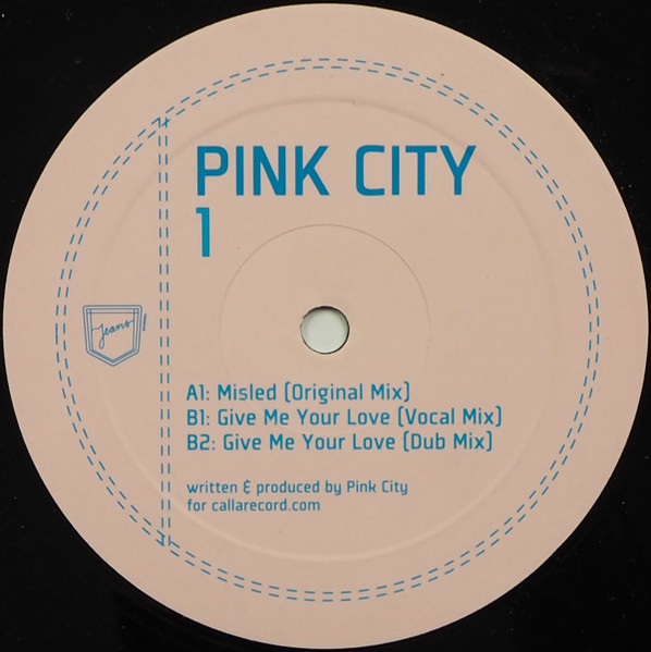 Pink City - Misled | Jeans Recordings (Jeans-022)