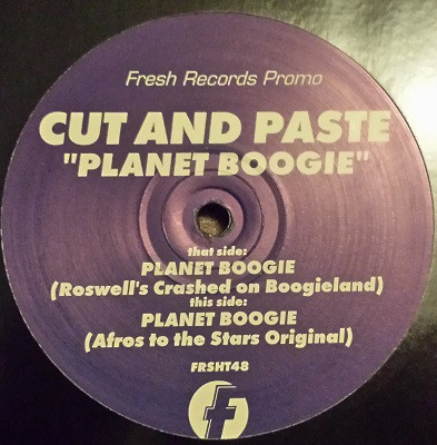 Cut And Paste - Planet Boogie | Fresh (FRSHT48)