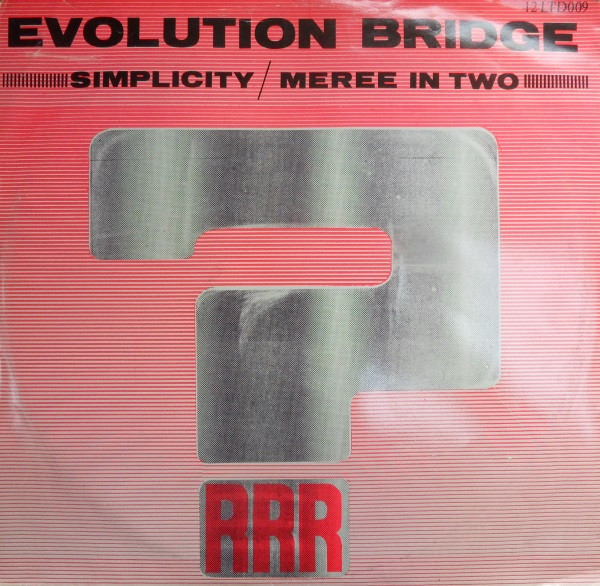 Evolution Bridge - Simplicity / Meree In Two | Ruby Red Records (12 LTD 009)