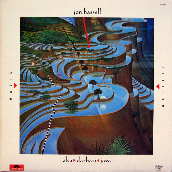 Jon Hassell - Aka / Darbari / Java - Magic Realism | Editions EG (811 914-1) - main