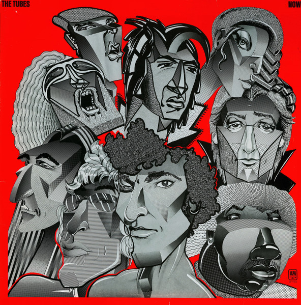 The Tubes - Now | A&M Records (28565 XOT) The Tubes - Now | A&M Records (28565 XOT)
