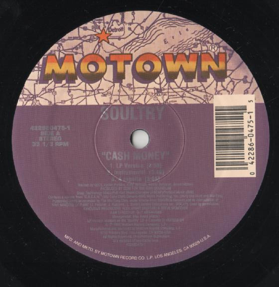 Soultry - Cash Money / I'll Get Mine (Remixes) | Motown (422 860 475-1) - main Soultry - Cash Money / I'll Get Mine (Remixes) | Motown (422 860 475-1) - main