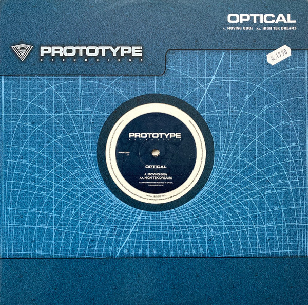 Optical - Moving 808s / High Tek Dreams | Prototype Recordings (PRO 009)