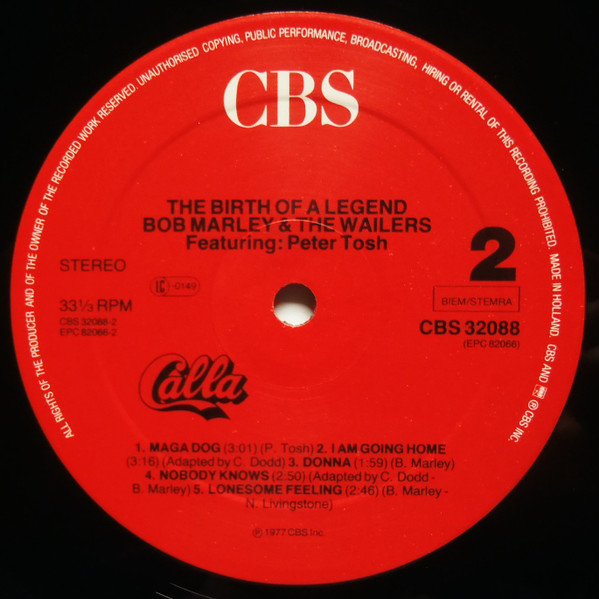 Bob Marley & The Wailers Featuring Peter Tosh - The Birth Of A Legend | CBS (CBS 32088) - 4 Bob Marley & The Wailers Featuring Peter Tosh - The Birth Of A Legend | CBS (CBS 32088) - 4