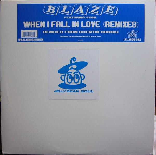 Blaze Featuring Sybil - When I Fall In Love (Remixes) | Jellybean Soul (JEL-2656) - main Blaze Featuring Sybil - When I Fall In Love (Remixes) | Jellybean Soul (JEL-2656) - main