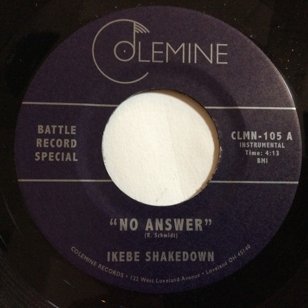 Ikebe Shakedown / The Jive Turkeys - No Answer / No Answer | Colemine Records (CLMN-105) - main