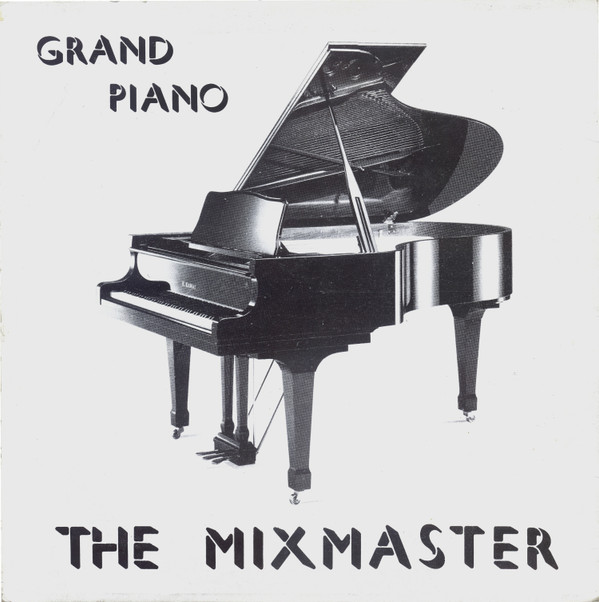 The Mixmaster - Grand Piano | Blanco Y Negro (MX 229)