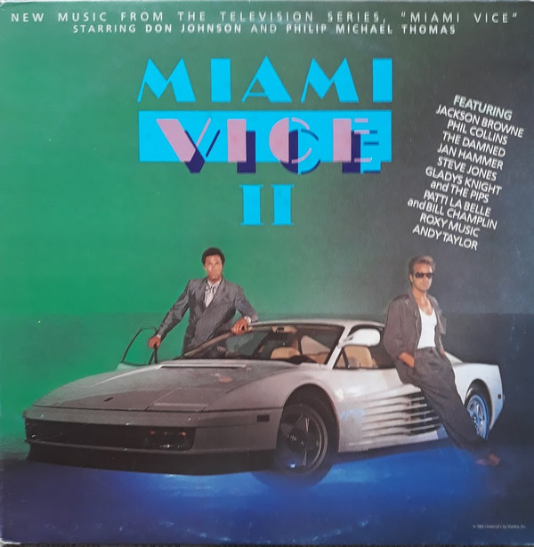 Various - Miami Vice II (New Music From The Television Series, «Miami Vice») | MCA Records (25 4445-1)