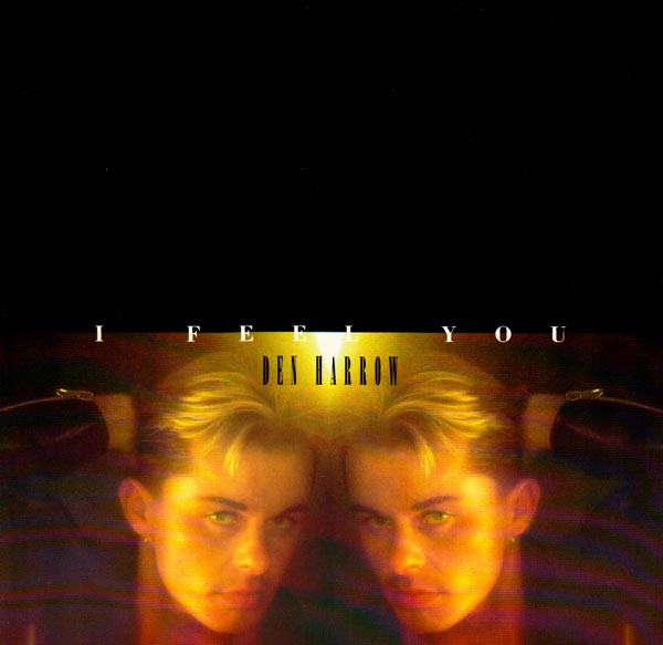 Den Harrow - I Feel You | One Way Records (WAY 1077)