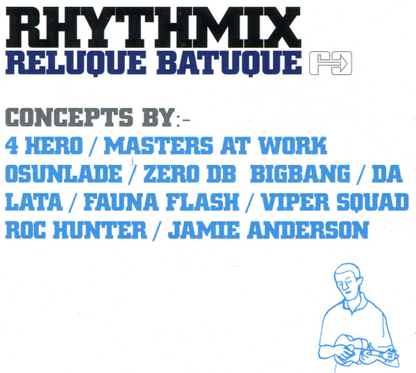 Grupo Batuque - Rhythmix: Reluque Batuque | Far Out Recordings (FARO 064CD)