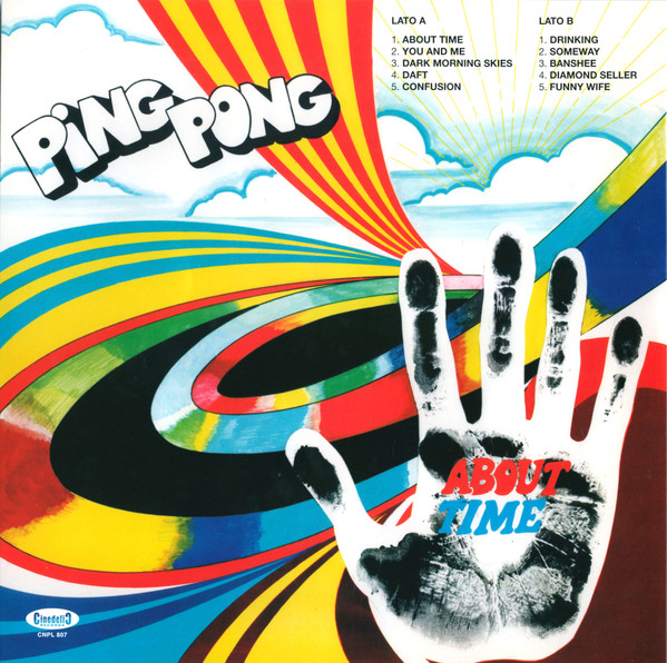 Ping Pong - About Time | Cinedelic Records (CNPL807) - 2