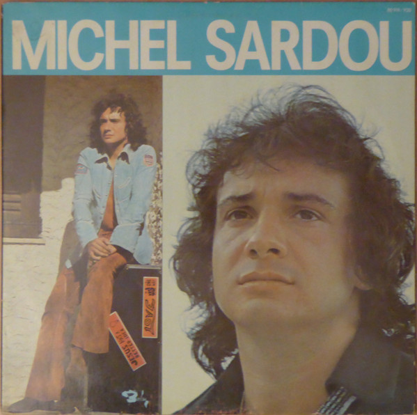 Michel Sardou - Michel Sardou | Barclay (80.919 / 920)