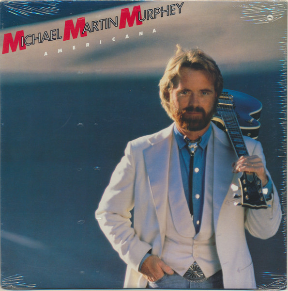 Michael Martin Murphey - Americana | Warner Bros. Records (92 55001)
