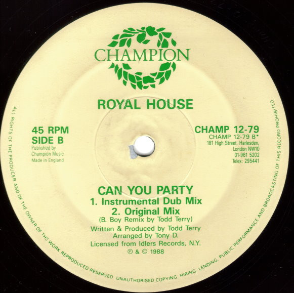 Royal House - Can You Party (B-Boy Remix) | Champion (CHAMP 12-79) - 4