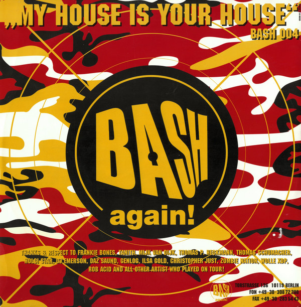 Frankie Bones - My House Is Your House | Bash Again! (BASH 004) - 2 Frankie Bones - My House Is Your House | Bash Again! (BASH 004) - 2