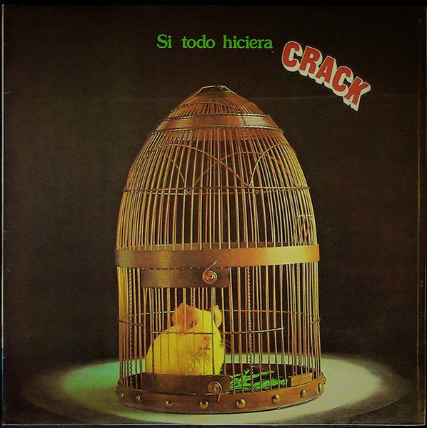 Crack - Si Todo Hiciera Crack | Legacy (19075971081) - main