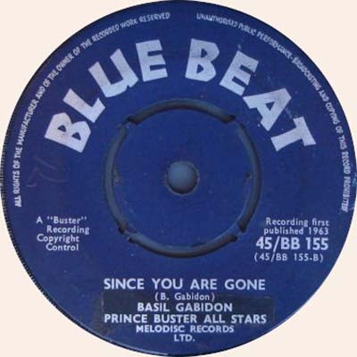 Basil Gabbidon , Prince Buster's All Stars - Ena Mena / Since You Are Gone | Blue Beat (45/BB 155) - 2