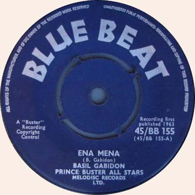 Basil Gabbidon , Prince Buster's All Stars - Ena Mena / Since You Are Gone | Blue Beat (45/BB 155)
