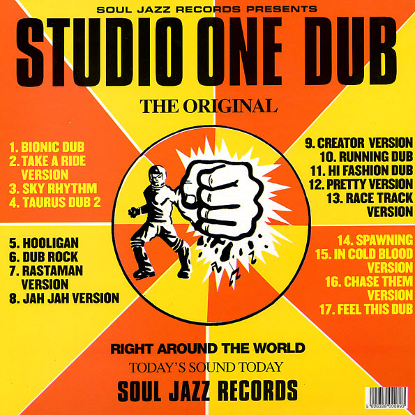 Various - Studio One Dub | Soul Jazz Records (SJR LP89) - 2 Various - Studio One Dub | Soul Jazz Records (SJR LP89) - 2