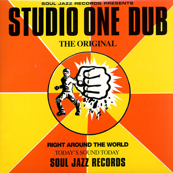 Various - Studio One Dub | Soul Jazz Records (SJR LP89) - main Various - Studio One Dub | Soul Jazz Records (SJR LP89) - main