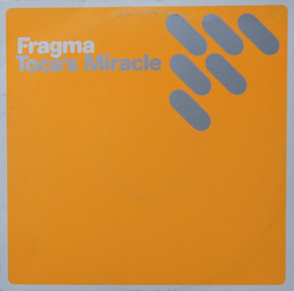 Fragma - Toca's Miracle | Gang Go Music (GG032)