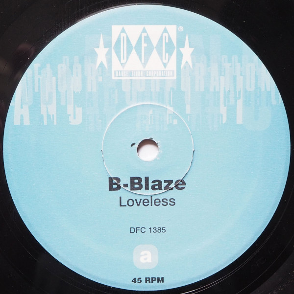 B-Blaze - Loveless | DFC (DFC 1385) - 2 B-Blaze - Loveless | DFC (DFC 1385) - 2