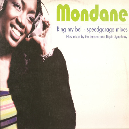 Mondane - Ring My Bell - Speedgarage Mixes | SRO Records (6500046)