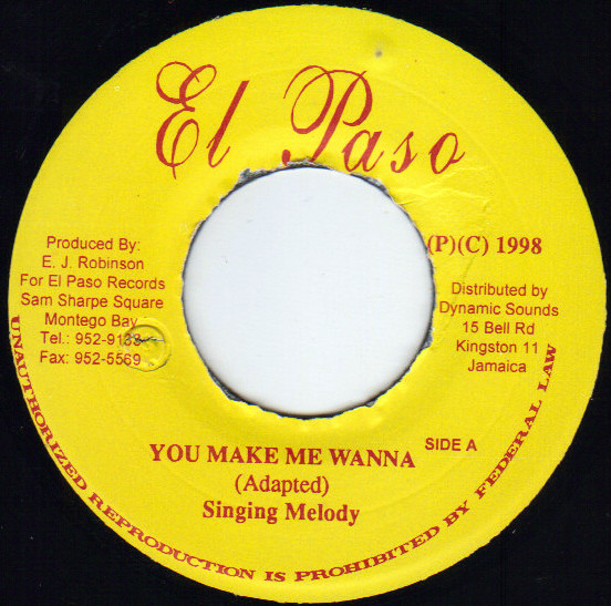Singing Melody - You Make Me Wanna | El Paso (none)