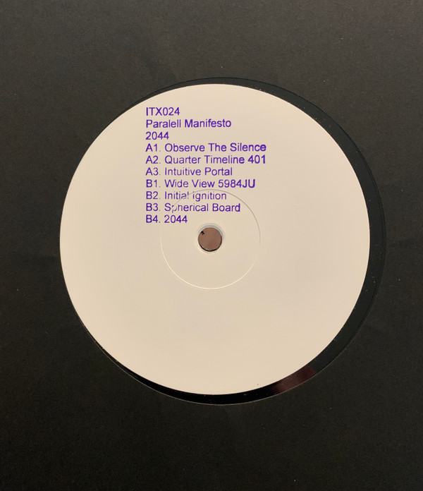 Paralell Manifesto - 2044 | Ilian Tape (ITX024) Paralell Manifesto - 2044 | Ilian Tape (ITX024)