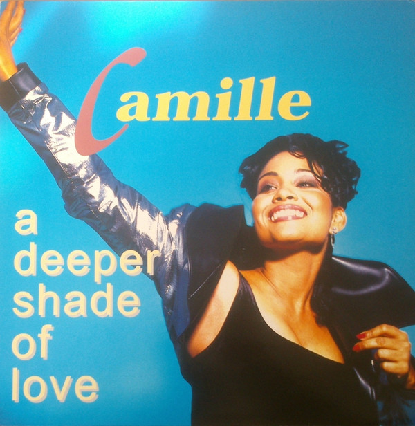 Camille - A Deeper Shade Of Love | Dance Pool (662217 6)