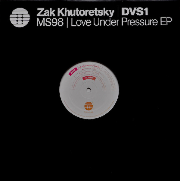Zak Khutoretsky | DVS1 - Love Under Pressure EP | Transmat (MS98)