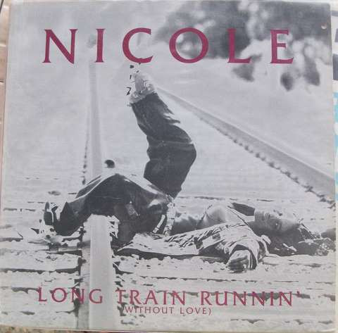 Nicole - Long Train Runnin' (Without Love) | Aureus Records (AU-1600-1)