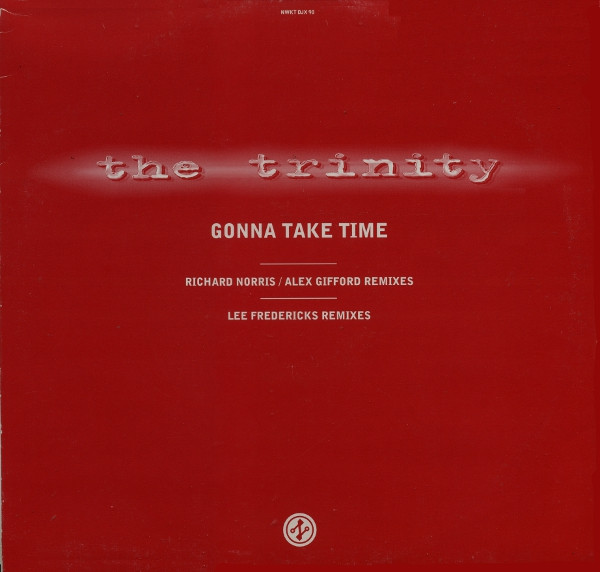 The Trinity - Gonna Take Time | Network Records (NWKT DJX 90)