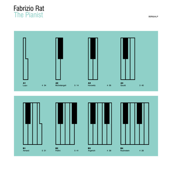 Fabrizio Rat Ferrero - The Pianist | Blackstrobe Records (BSR024LP)