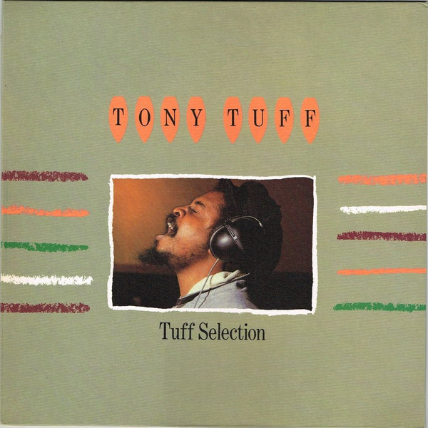 Tony Tuff - Tuff Selection | Island Records (ILPS 9714)