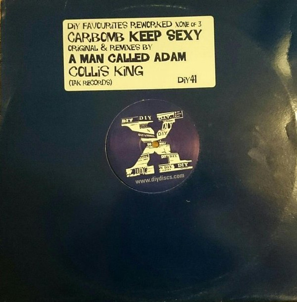 Car Bomb - Keep Sexy | DiY Discs (DiY 41) - 3