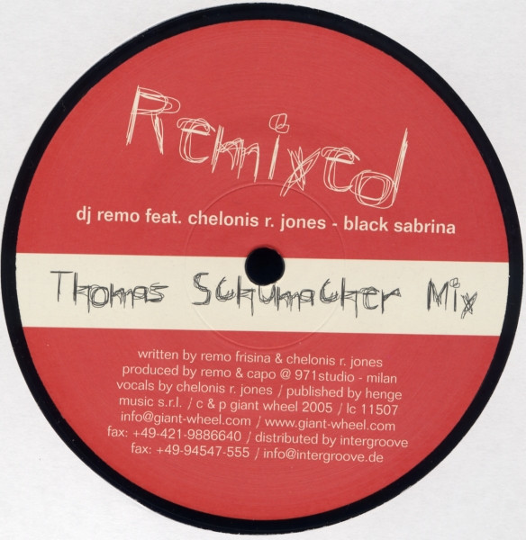 DJ Remo Feat. Chelonis R. Jones - Black Sabrina (Remixed) | Giant Wheel (GW 28)