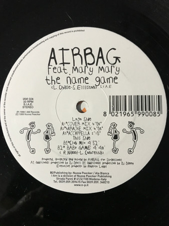Airbag Feat. Mary Mary - The Name Game | I Am Records (IAM 024) - 2