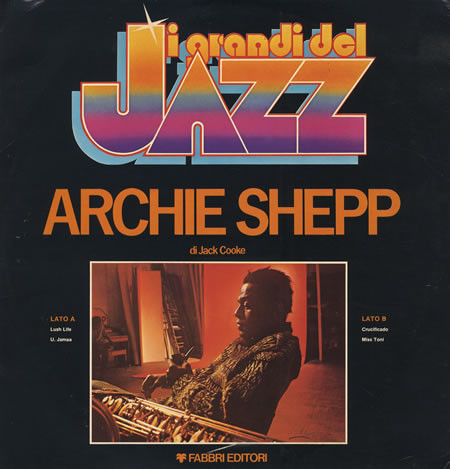 Archie Shepp - Archie Shepp | Fabbri Editori (GdJ 14)