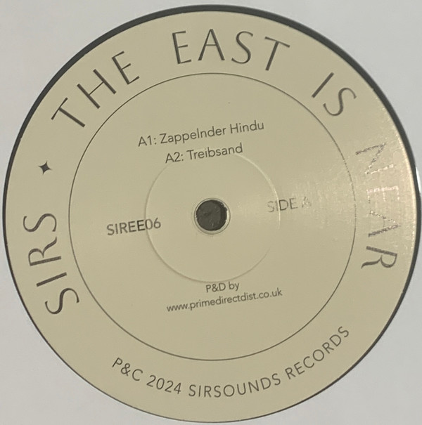 SIRS - The East is Near | Sirsounds Records (SIREE06)