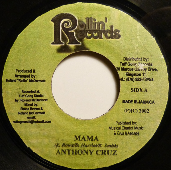 Anthony Cruz - Mama | Rollin' Records (none)