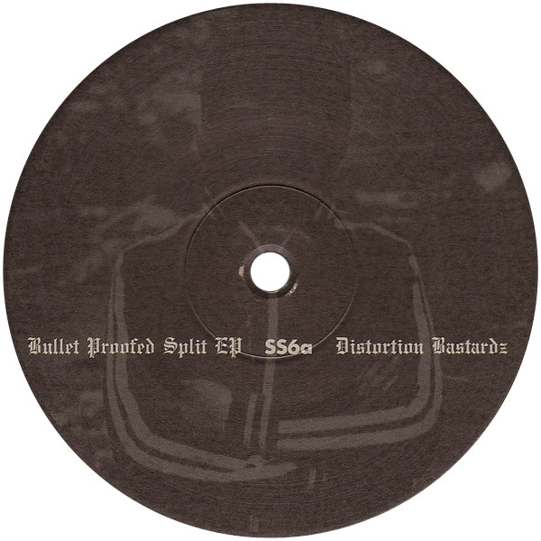 Distortion Bastardz / GunMen - Bullet Proofed Split EP | Super Special Corp. (SS6)