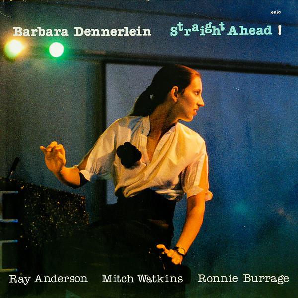 Barbara Dennerlein - Straight Ahead! | Enja Records (5077 1)