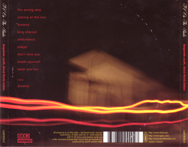 TV On The Radio - Desperate Youth, Blood Thirsty Babes | 4AD (cad2420cd) - 2
