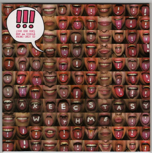 !!! - Take Ecstasy With Me / Get Up | Warp Records (WAP192CDP)