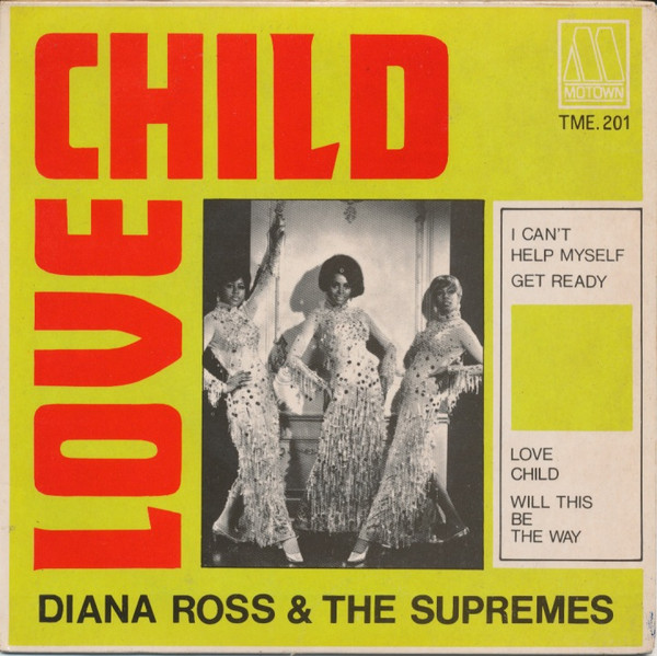 The Supremes - Love Child | Motown (TME.201)