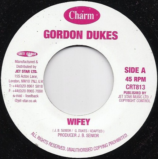 Gordon Dukes - Wifey | Charm (CRT813) - main